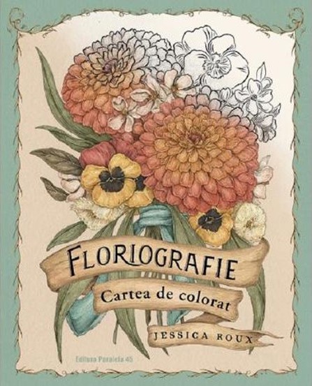Floriografie. Cartea de colorat 1 - 38.24 Lei