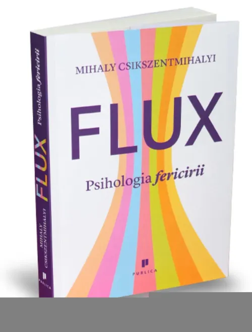 Flux. Psihologia fericirii - 42.63 Lei