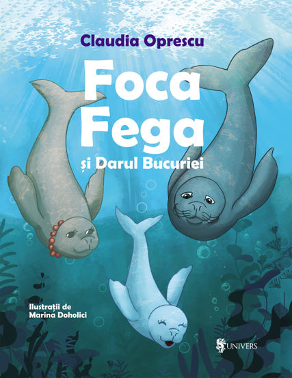 Foca Fega si Darul Bucuriei - 33.35 Lei