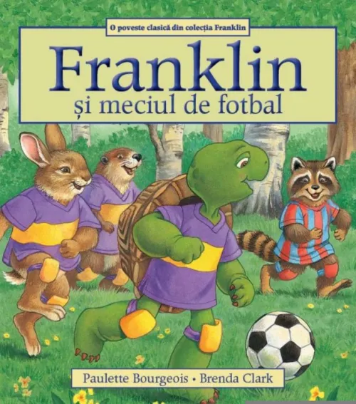 Franklin si meciul de fotbal - 25.60 Lei