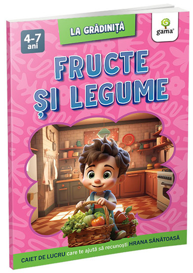 Fructe si legume/La gradinita - 14.08 Lei