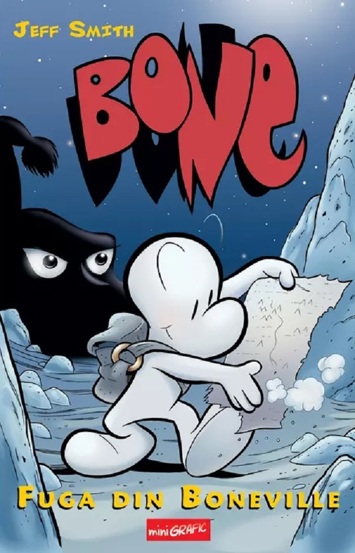 Fuga din Boneville. Seria Bone Vol.1 - 44.54 Lei