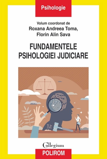 Fundamentele psihologiei judiciare - 59.20 Lei