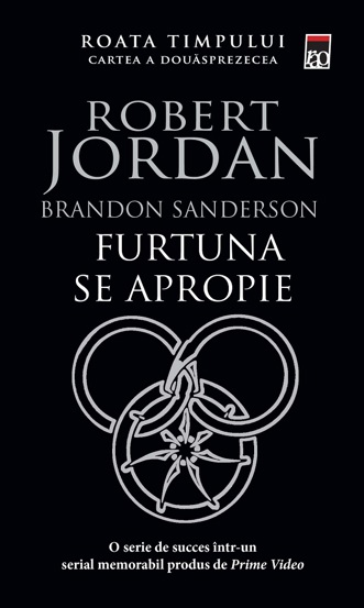 Furtuna se apropie . Seria Roata timpului Vol.12 - 60.85 Lei