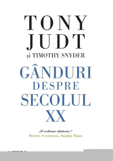 Ganduri despre secolul XX - 51.99 Lei
