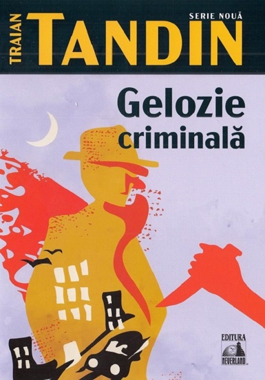 Gelozie criminala - 26.80 Lei