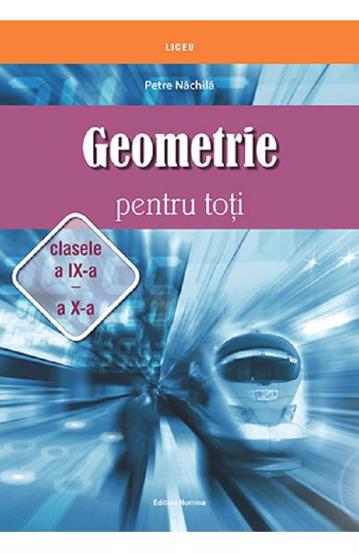 Geometrie pentru toti clasele 9-10 - 36.00 Lei