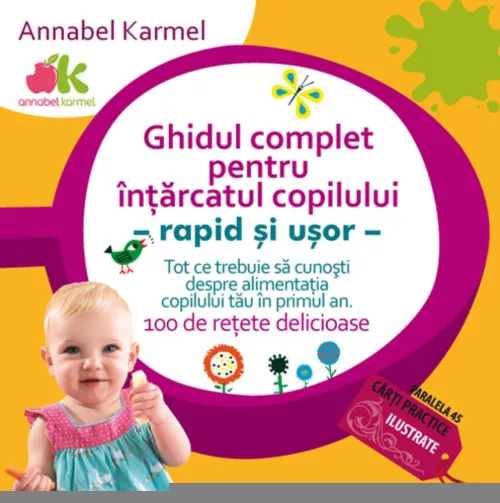 Ghidul pentru intarcatul copilului - rapid si usor - 22.63 Lei