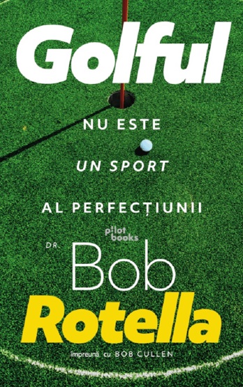 Golful nu este un sport al perfectiunii - 39.49 Lei