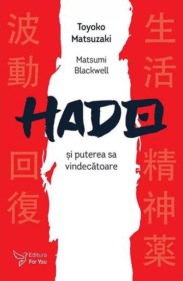 Hado si puterea sa vindecatoare - 18 Lei