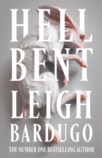Hell Bent : The instant Sunday Times bestselling global sensation from the author of The Familiar - 48.81 Lei
