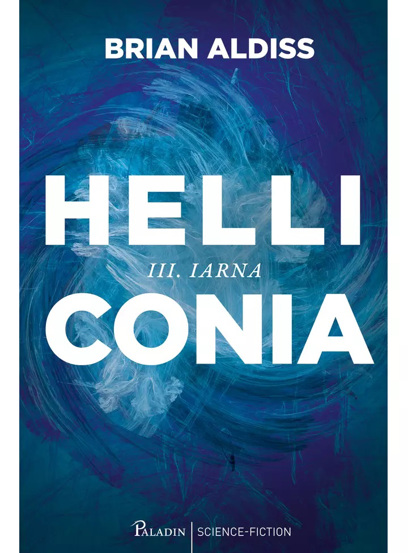 Helliconia Vol.3 Iarna - 39,96 Lei