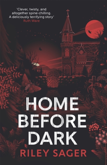 Home Before Dark : 'Clever twisty spine-chilling' Ruth Ware - 63.71 Lei