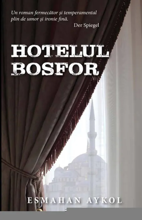 Hotelul Bosfor - 16.00 Lei
