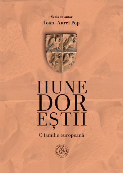 Hunedorestii. O familie europeana - 71.80 Lei