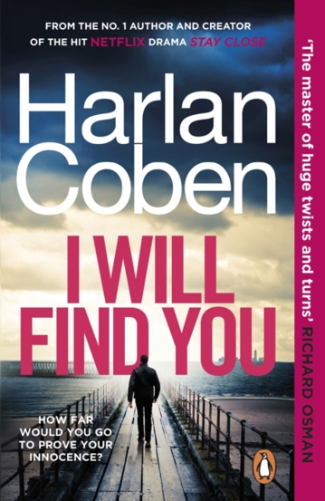 I Will Find You : From the #1 bestselling creator of the hit Netflix series Fool Me Once - 49.71 Lei