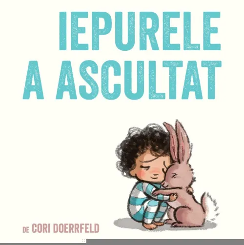 Iepurele a ascultat - 29.49 Lei