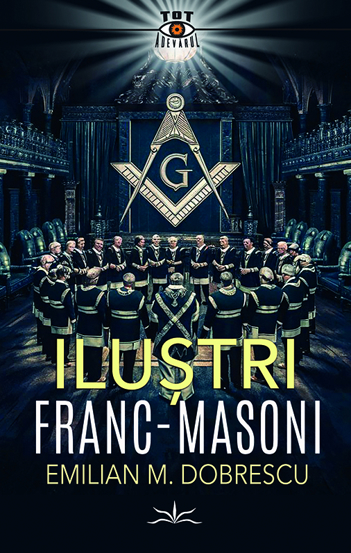 Ilustri franc-masoni - 63,43 Lei