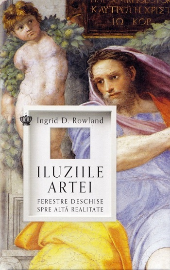 Iluziile artei. Ferestre deschise spre alta realitate - 64.78 Lei