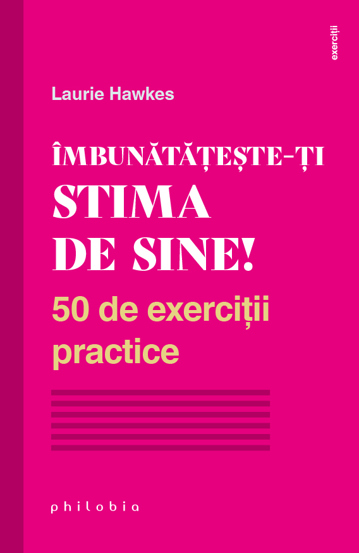 Imbunatateste-ti stima de sine! - 24.30 Lei
