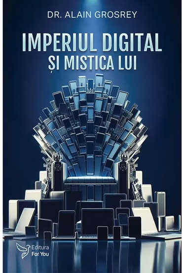 Imperiul digital si mistica lui - 26.85 Lei