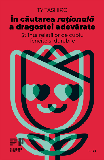 In cautarea rationala a dragostei adevarate - 35 Lei