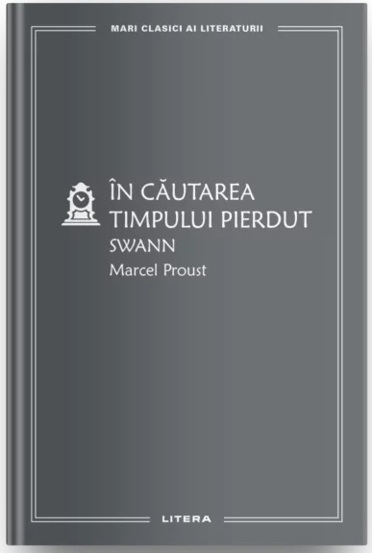 In cautarea timpului pierdut. Swann Vol. 15 - 28.98 Lei