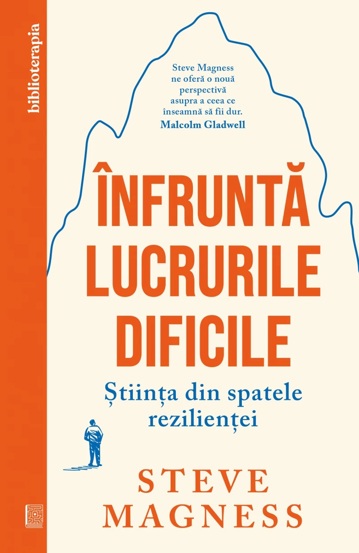 Infrunta lucrurile dificile - 52.80 Lei