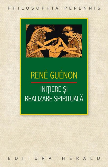 Initiere si realizare spirituala - 51.00 Lei