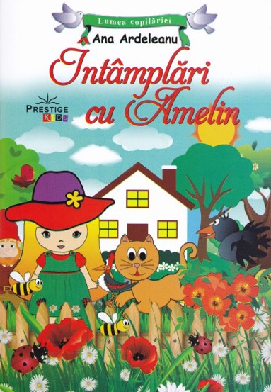 Intamplari cu Amelin - 8.50 Lei
