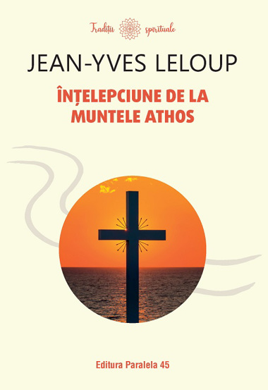 Intelepciune de la Muntele Athos - 29.81 Lei