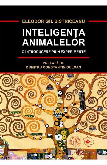 Inteligenta animalelor. O introducere prin experimente - 97.40 Lei
