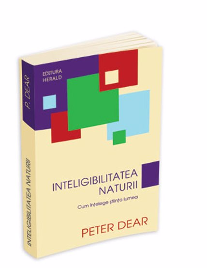 Inteligibilitatea Naturii - Cum intelege stiinta lumea - 39,10 Lei