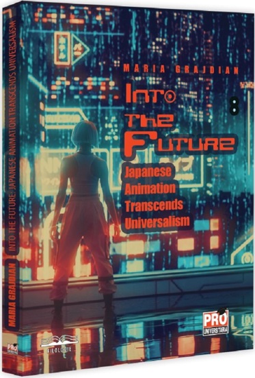 Into the Future. Japanese Animation Transcends Universalism - 69.50 Lei