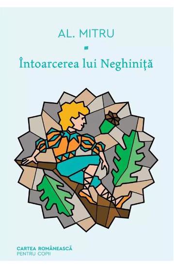 Intoarcerea lui Neghinita - 40.00 Lei