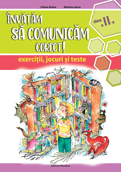 Invatam sa comunicam corect! clasa a II-a ED. 3 - 35.20 Lei