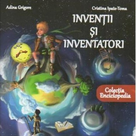 Inventii si inventatori - 17.00 Lei
