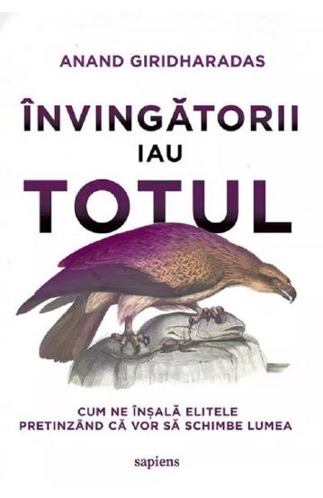 Invingatorii iau totul - 33.42 Lei