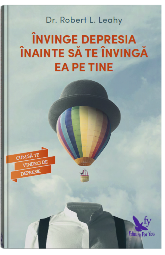 Invinge depresia inainte sa te invinga ea pe tine - 24.35 Lei