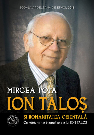 Ion Talos si romanitatea orientala - 86.20 Lei