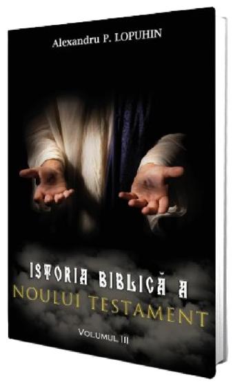 Istoria biblica a Noului Testament Vol.3 - 35.90 Lei