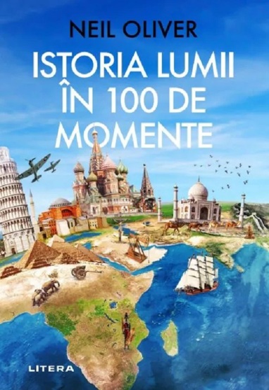 Istoria lumii in 100 de momente - 44.83 Lei