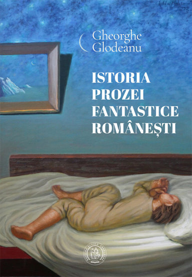 Istoria prozei fantastice romanesti - 69.78 Lei