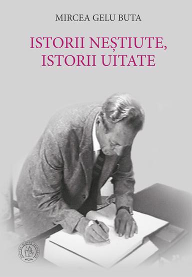 Istorii nestiute istorii uitate - 43,26 Lei