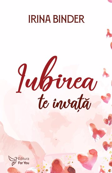 Iubirea te invata - 30.43 Lei