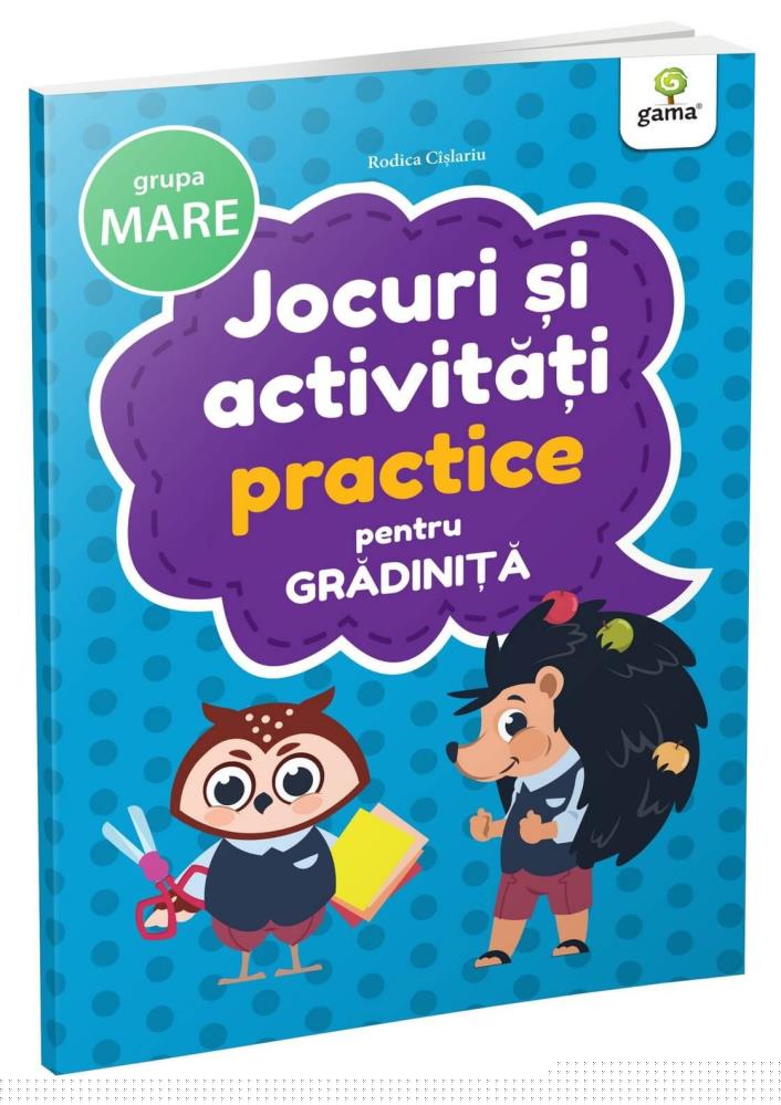 Jocuri si activitati practice • grupa mare - 20.44 Lei