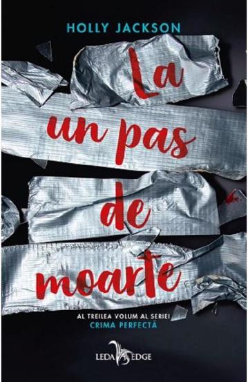 La un pas de moarte. Seria Crima perfecta Vol.3 - 46.99 Lei