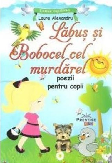 Labus si Bobocel cel murdarel - 7.40 Lei