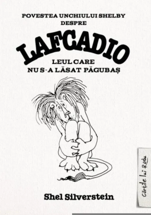 Lafcadio leul care nu s-a lasat pagubas - 38.18 Lei