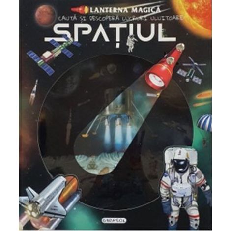 Lanterna magica - Spatiul - 67.40 Lei
